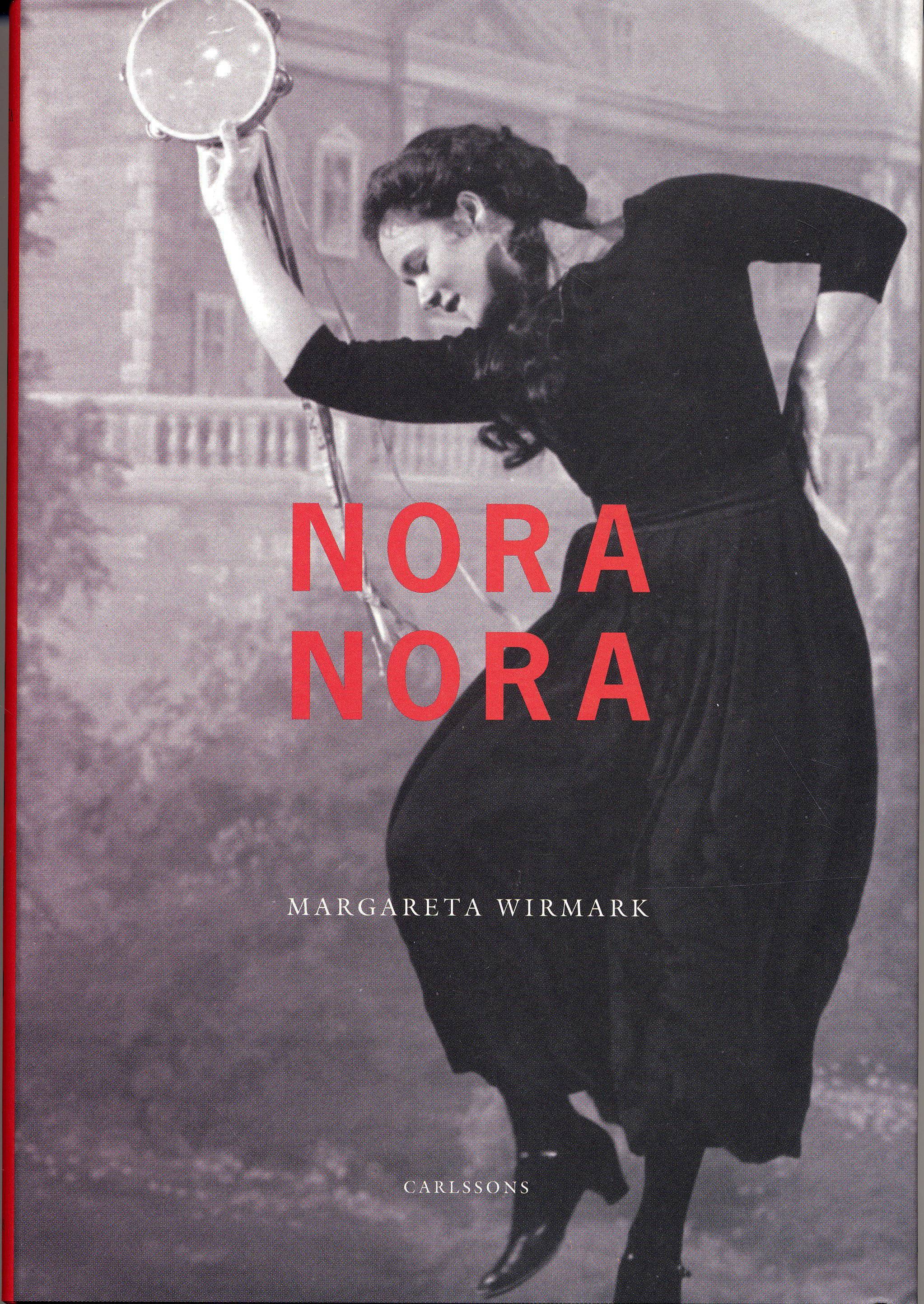 Nora Nora : Henrik Ibsens Dockhem och Ingmar Bergmans
