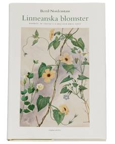 Linneanska blomster : porträtt av växter och personer kring Linné