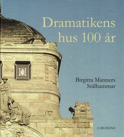 Dramatikens hus 100 år