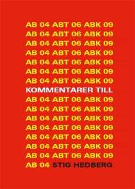 Kommentarer till AB 04, ABT 06 och ABK 09