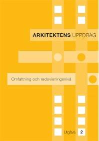 Arkitektens uppdrag. Utg 2