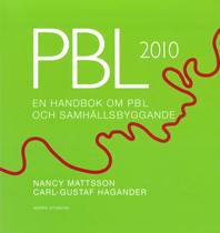 PBL 2010 : en handbok om PBL och samhällsbyggande