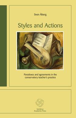 Styles and Actions : paradoxes and agreements in the conservatory teacher´s practice