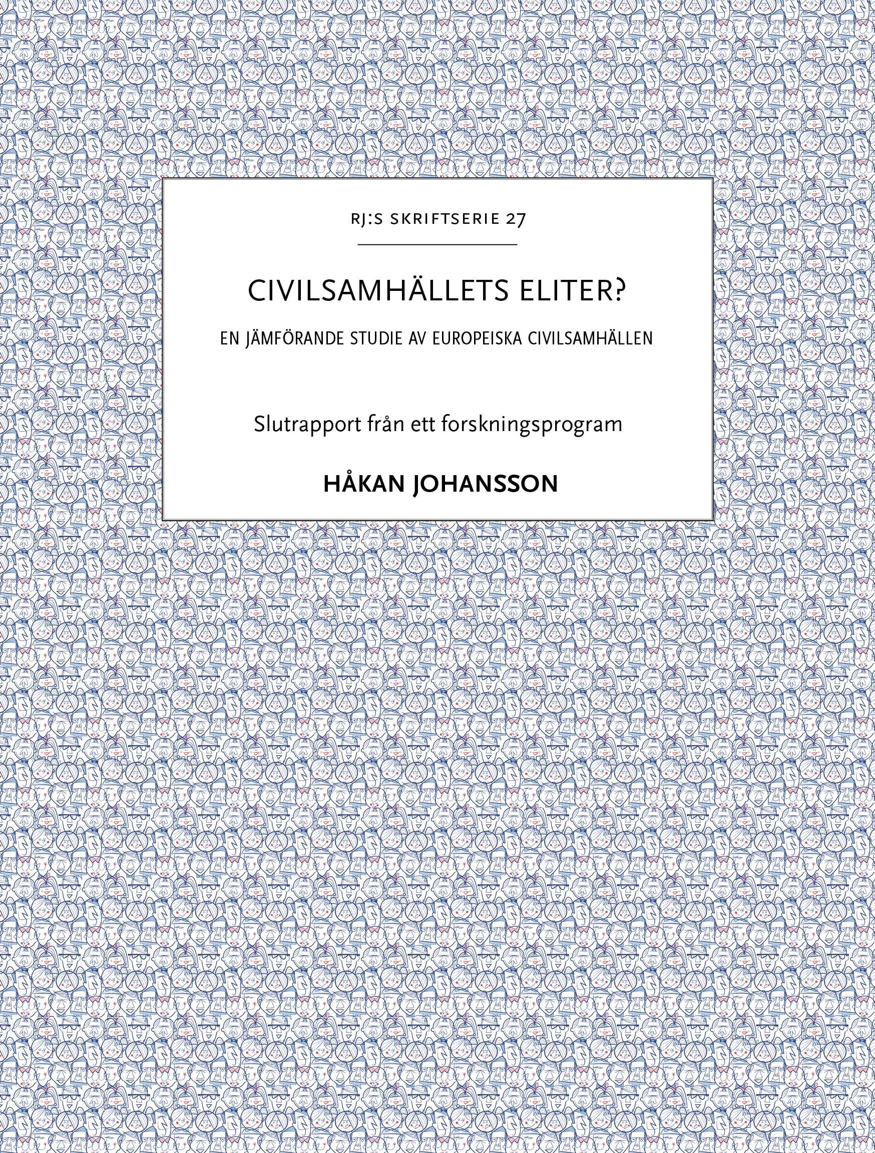 Civilsamhällets eliter? : en jämförande studie av europeiska civilsamhällen