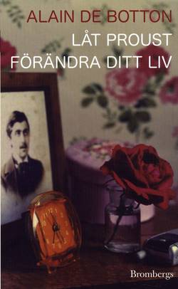 Låt Proust förändra ditt liv