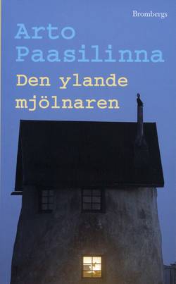 Den ylande mjölnaren