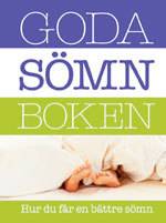 Goda sömnboken : hur du får en bättre sömn