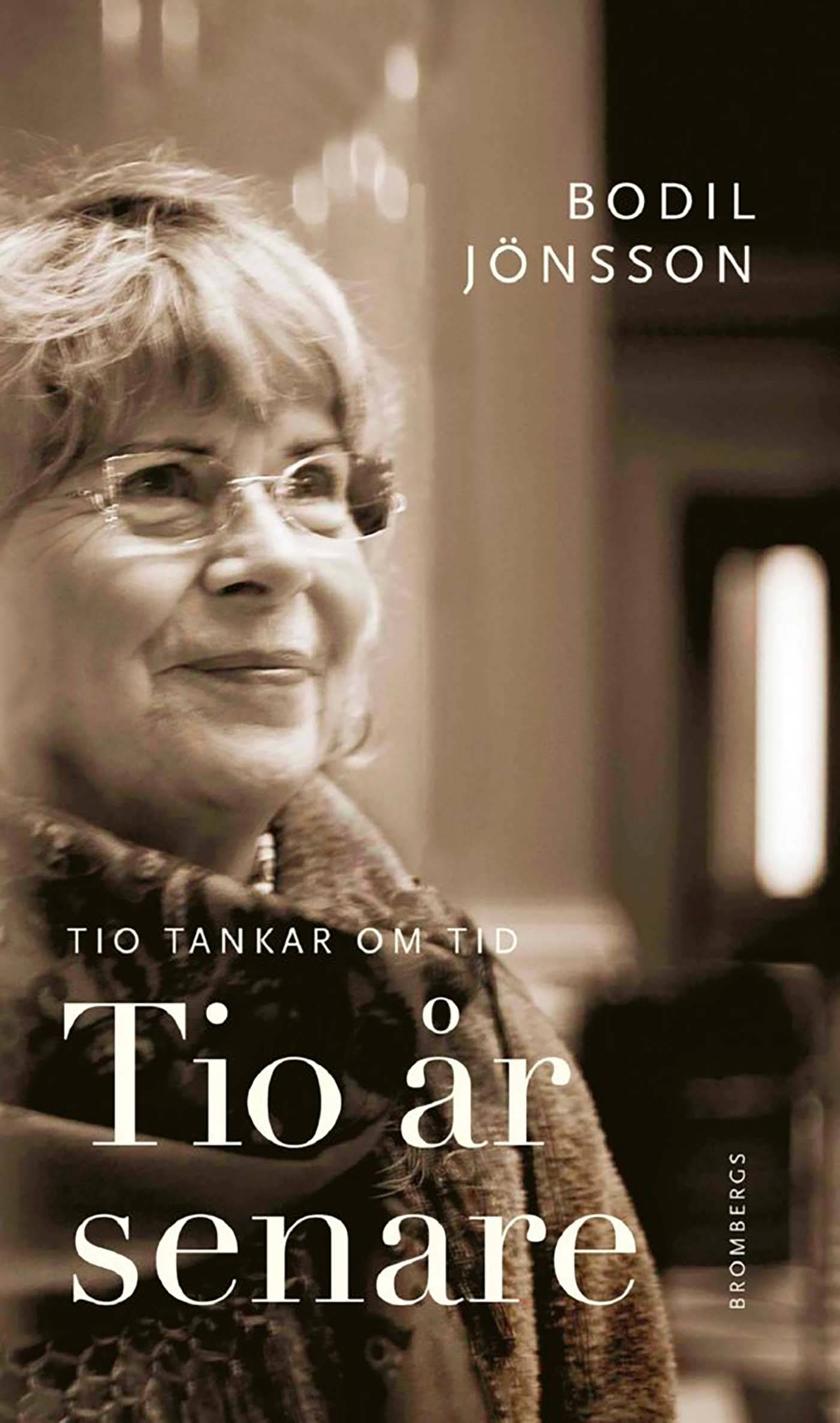 Tio år senare : tio tankar om tid