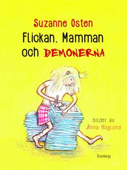 Flickan, mamman och demonerna