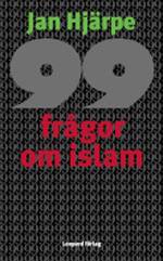 99 frågor om islam : och något färre svar