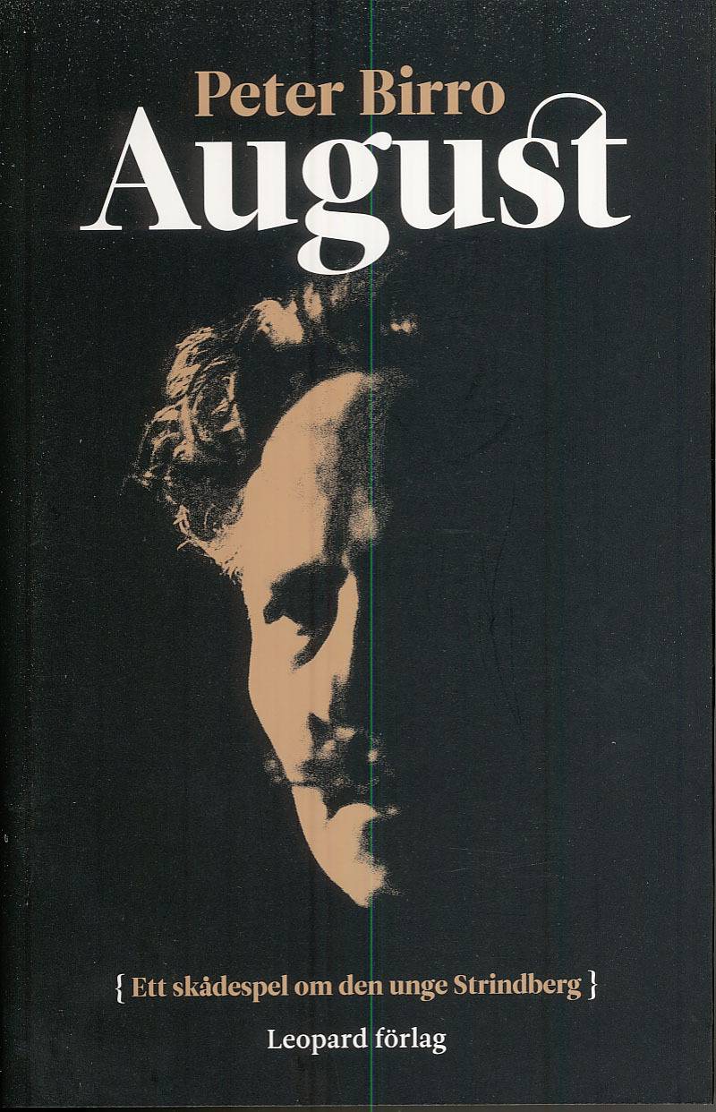 August : ett skådespel om den unge Strindberg