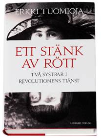 Ett stänk av rött : två systrar i revolutionens tjänst