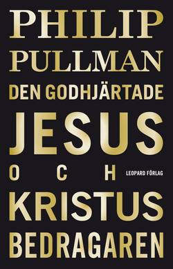 Den godhjärtade Jesus och Kristus bedragaren