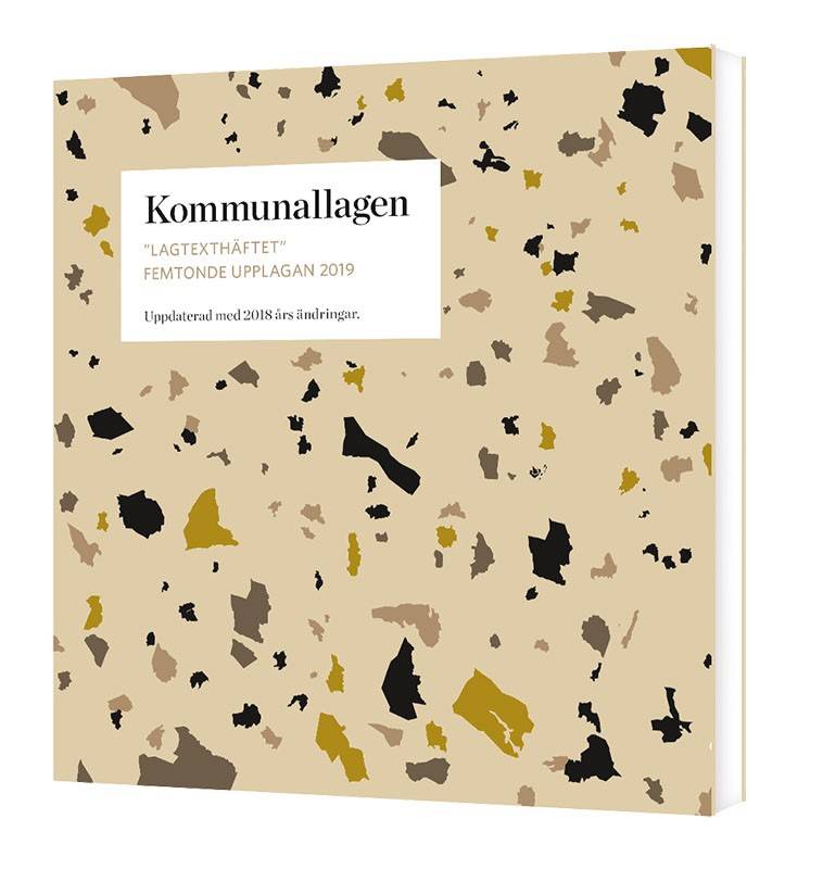 Kommunallagen - lagtexthäftet