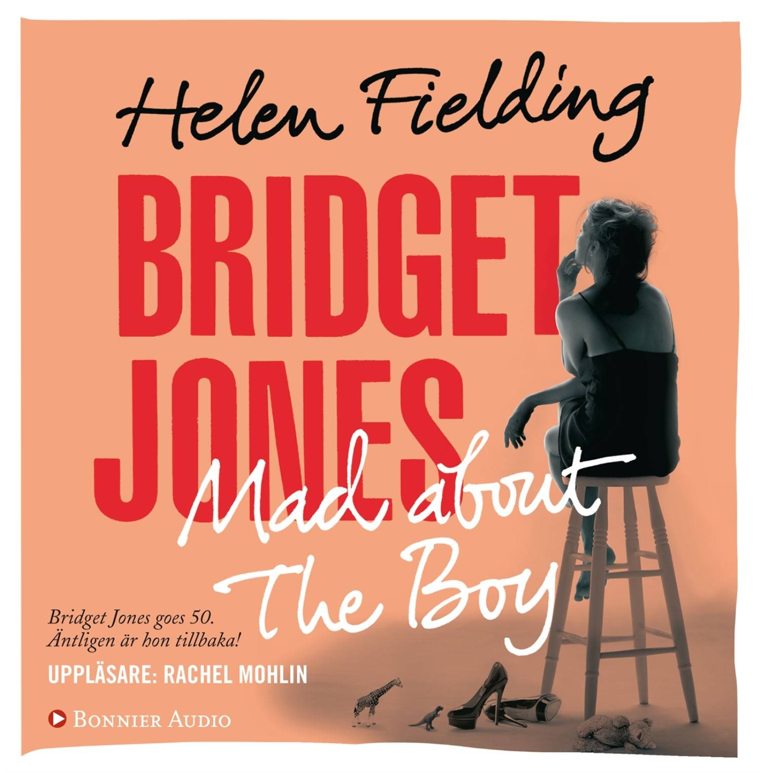 Bridget Jones : mad about the boy