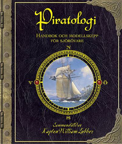 Piratologi - Handbok och modellskepp för sjörövare