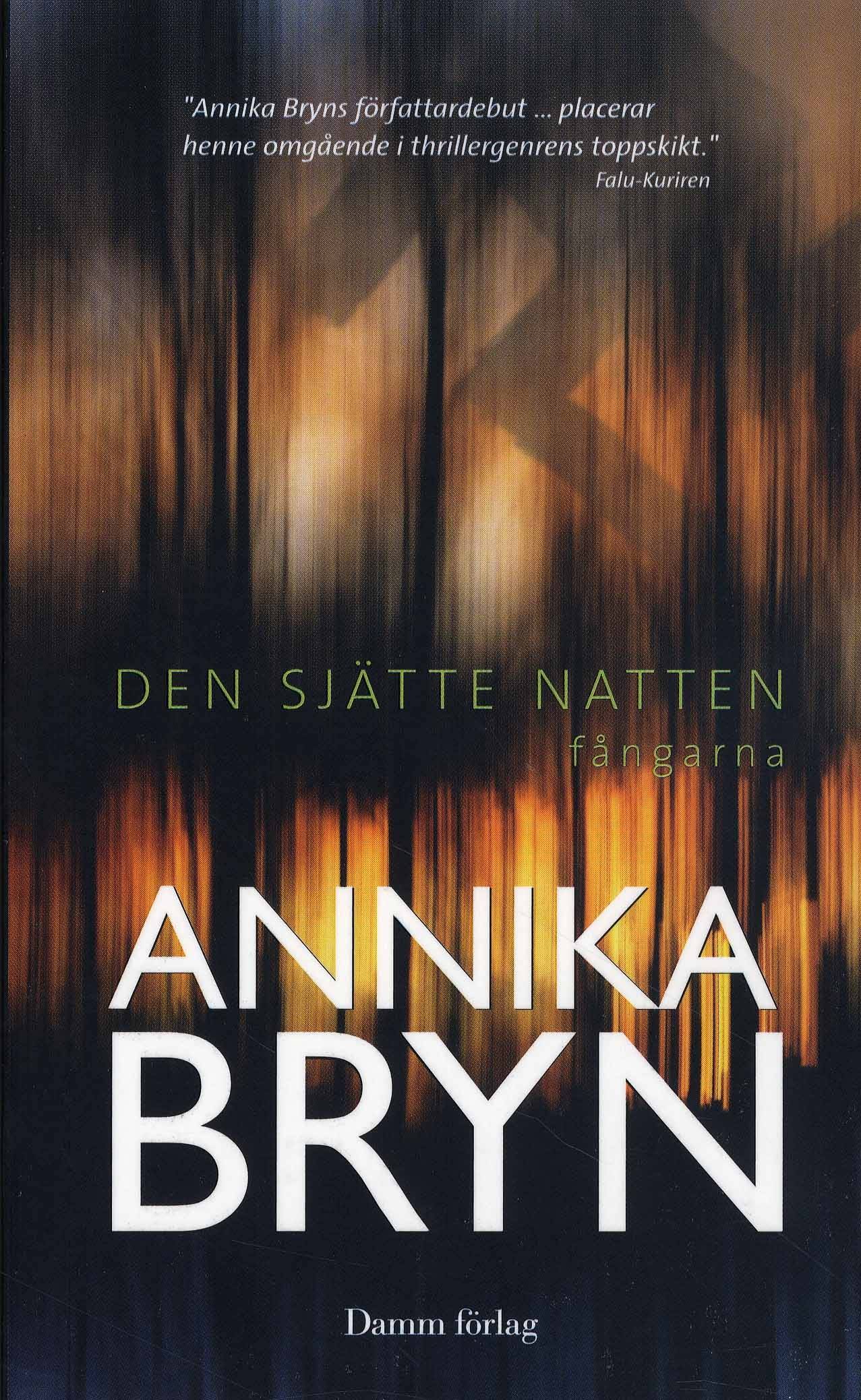 Den sjätte natten : fångarna