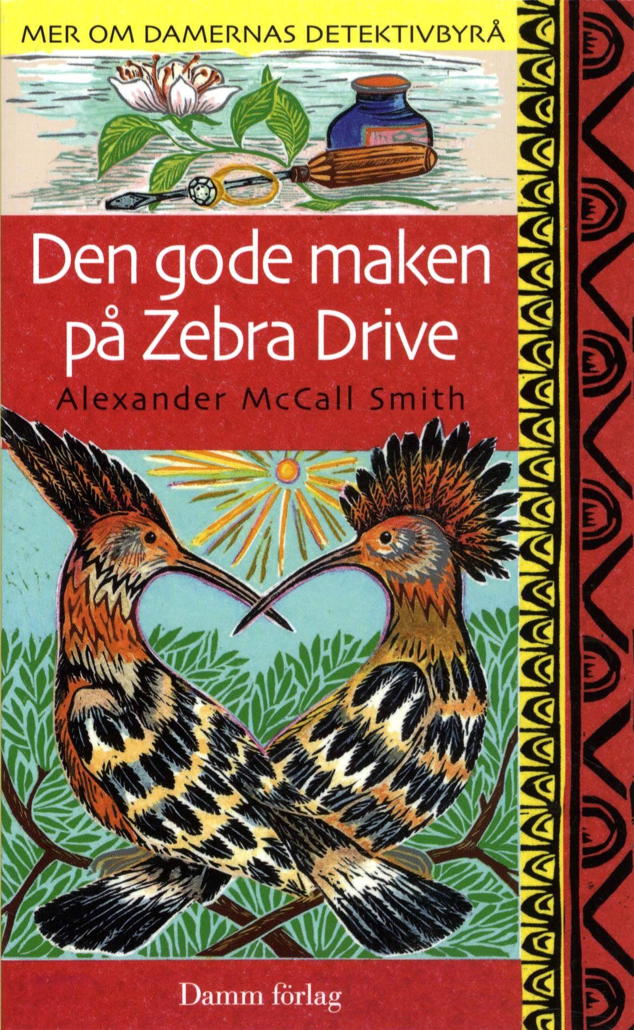 Den gode maken på Zebra Drive