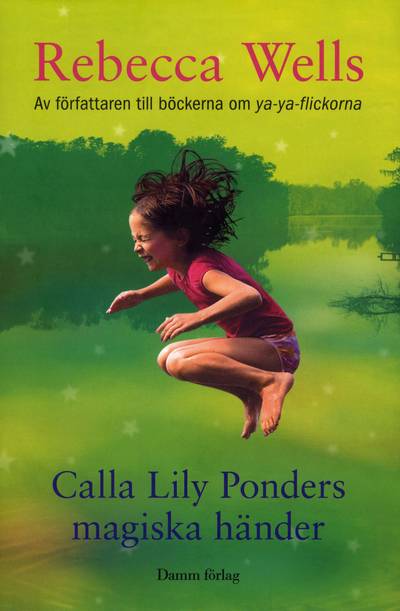 Calla Lily Ponders magiska händer