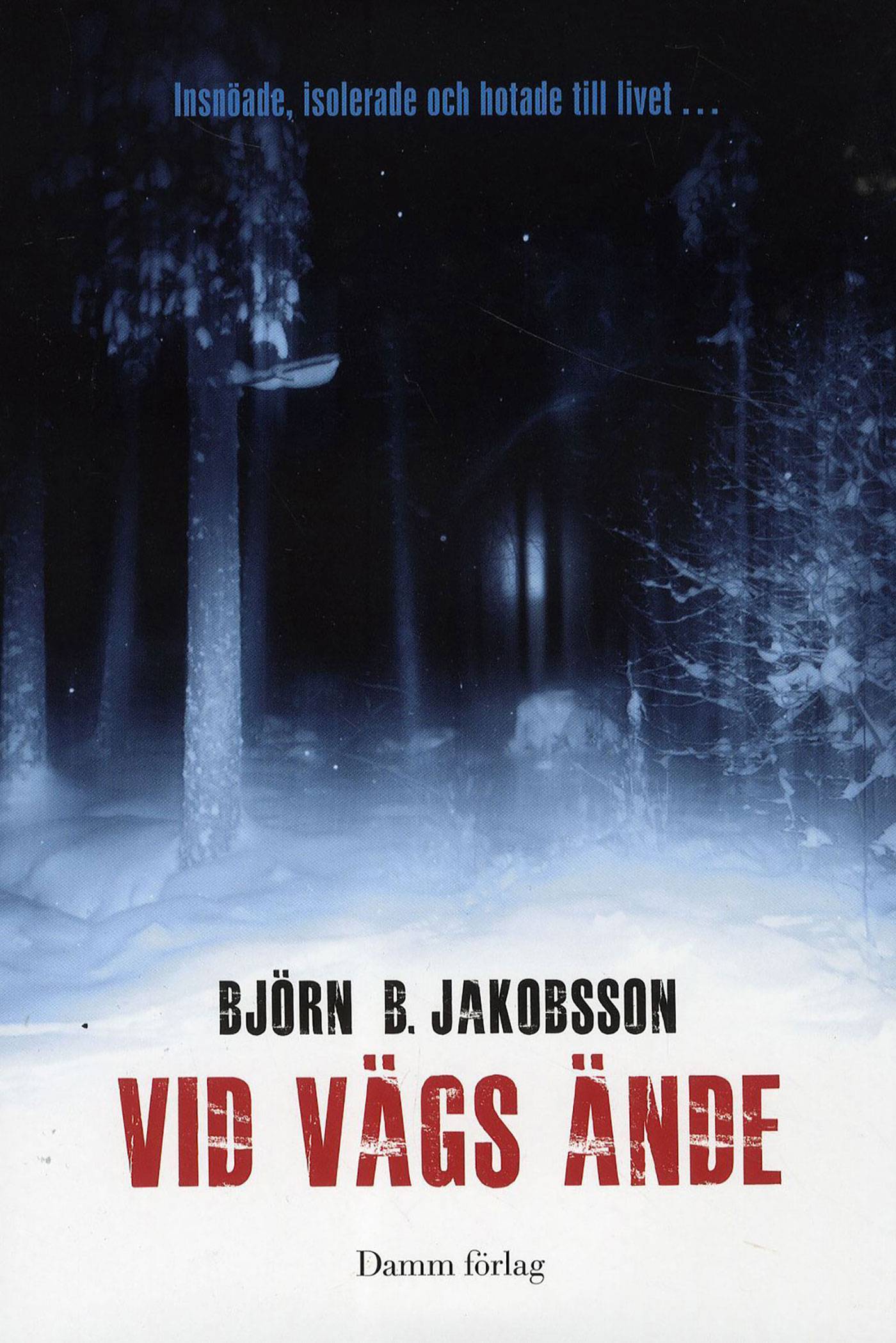 Vid vägs ände