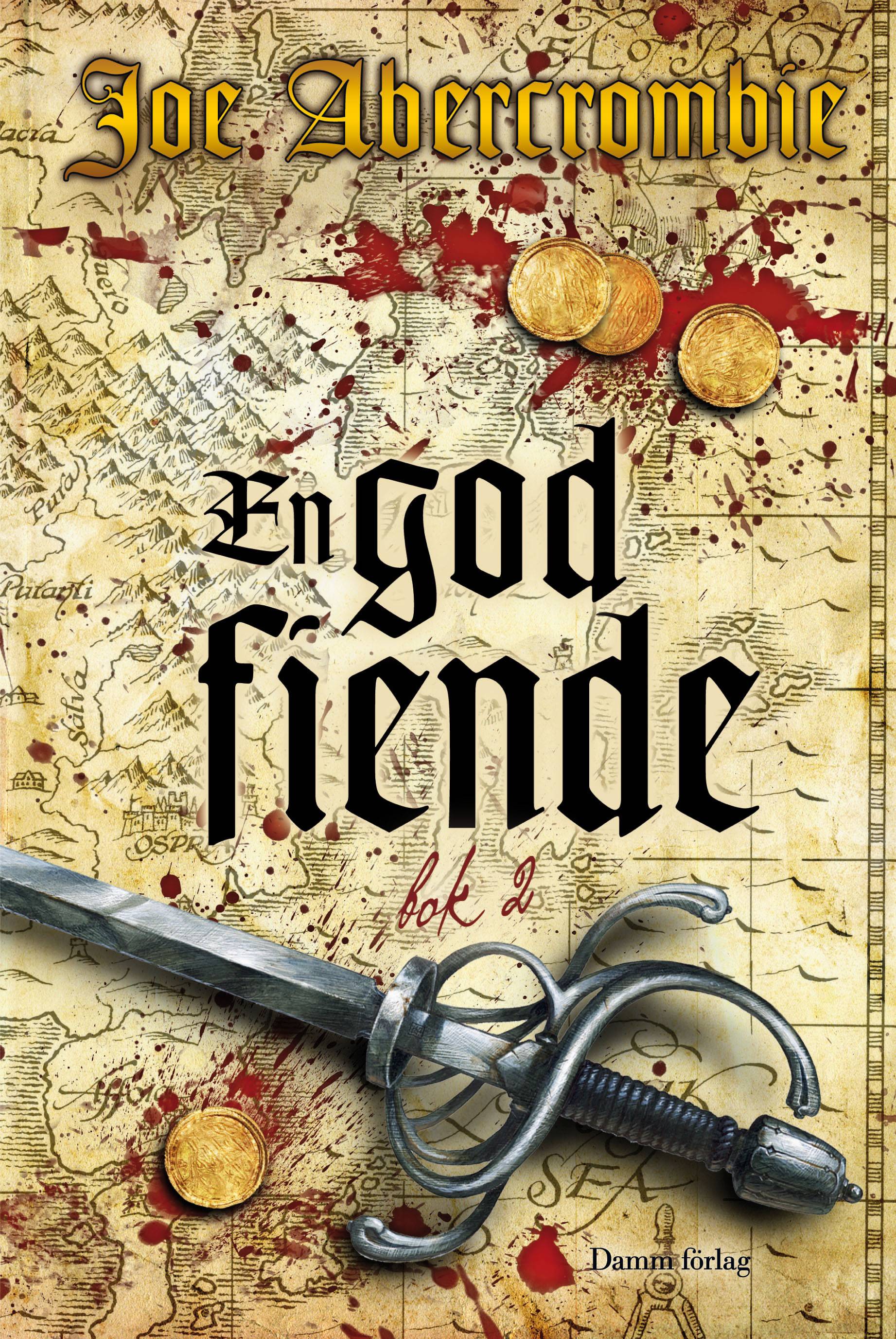 En god fiende. Bok 2