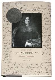 Johan Ekeblad : vår man i 1600-talet
