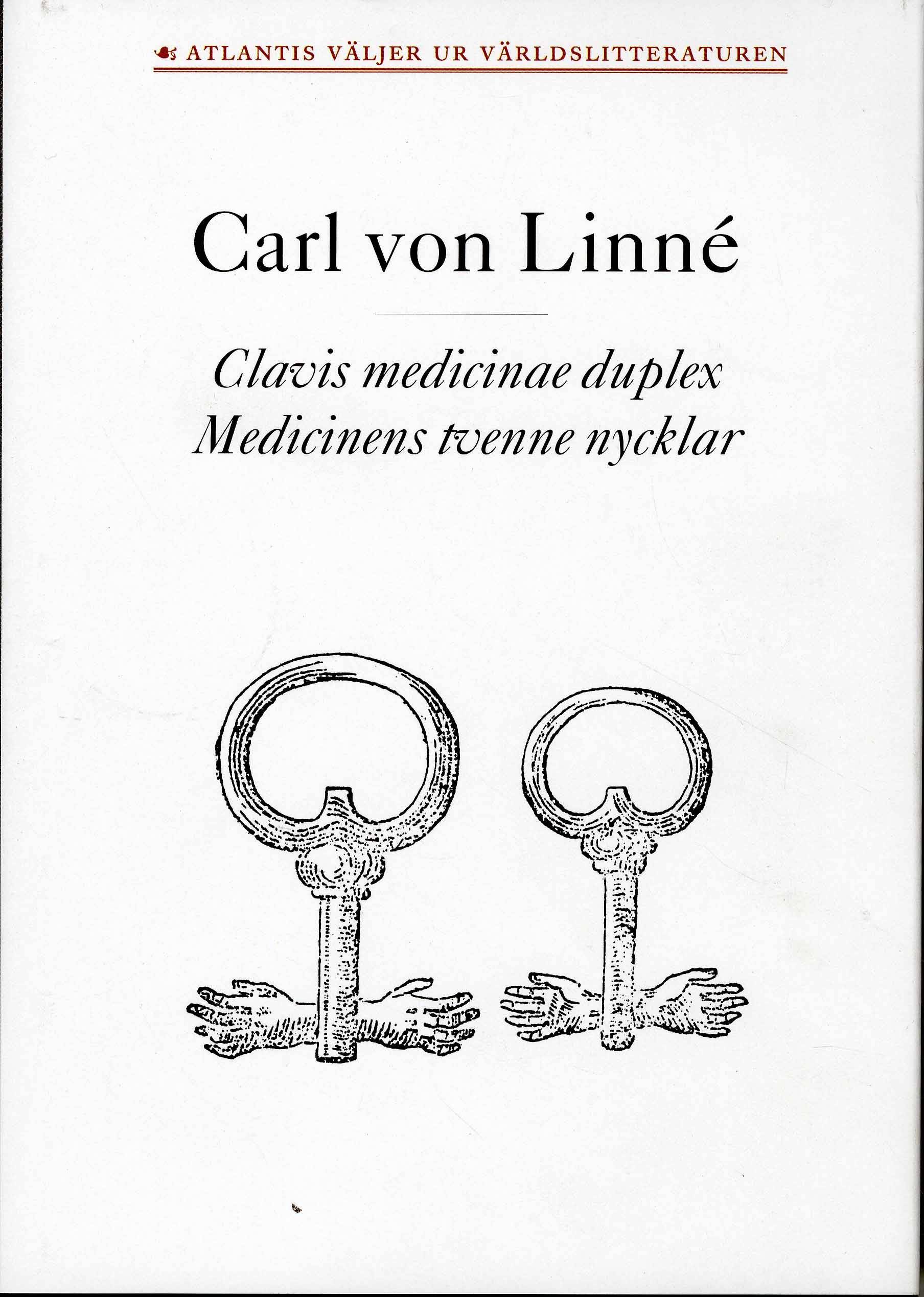 Clavis medicinae duplex / Medicinens tvenne nycklar