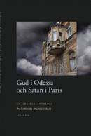 Gud i Odessa och Satan i Paris