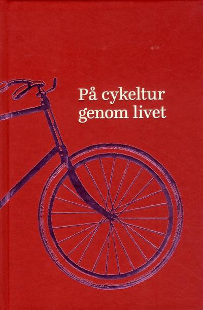 På cykeltur genom livet