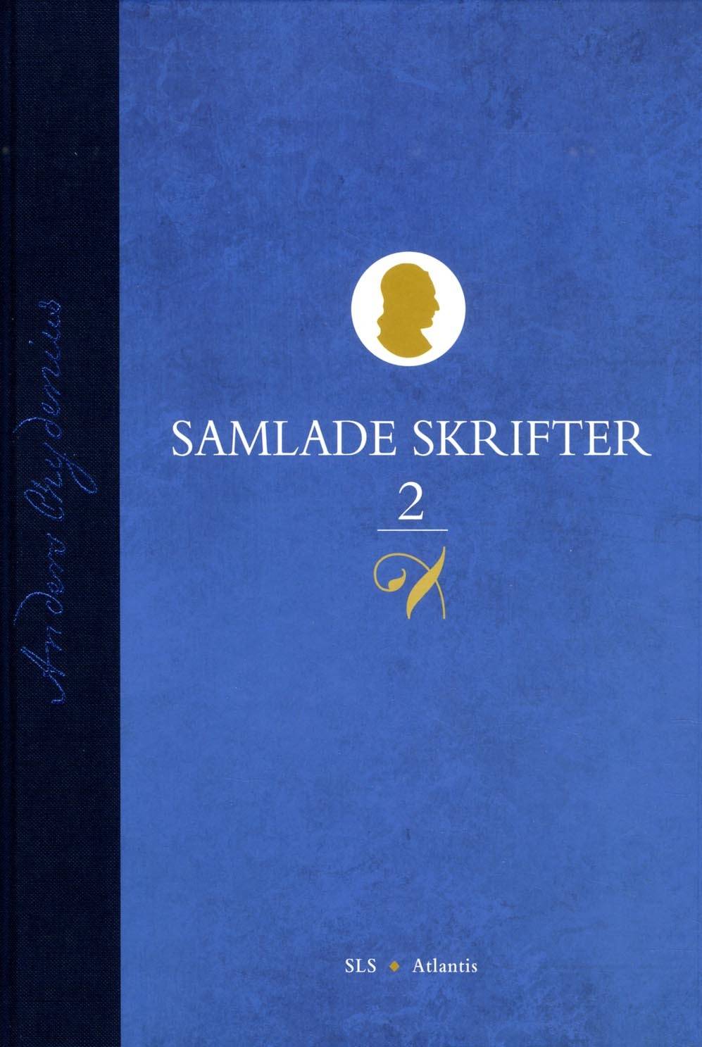 Samlade Skrifter. D. 2, 1765-1776