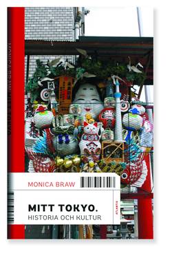 Mitt Tokyo : historia och kultur