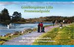 Göteborgarnas lilla promenadguide : 86 tips för promenaden, utflykten eller motionsrundan