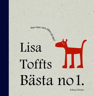 Lisa Toffts bästa no 1.