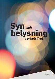 Syn och belysning i arbetslivet