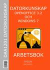 Datorkunskap med OpenOffice 3.2 och Windows 7 - Arbetsbok