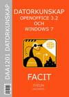 Datorkunskap med OpenOffice 3.2 och Windows 7 - Facit