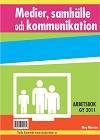 Medier, samhälle och kommunikation - Arbetsbok