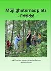 Möjligheternas plats - Fritids