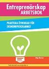 Entreprenörskap – Praktiska övningar för Ekonomiprogrammet