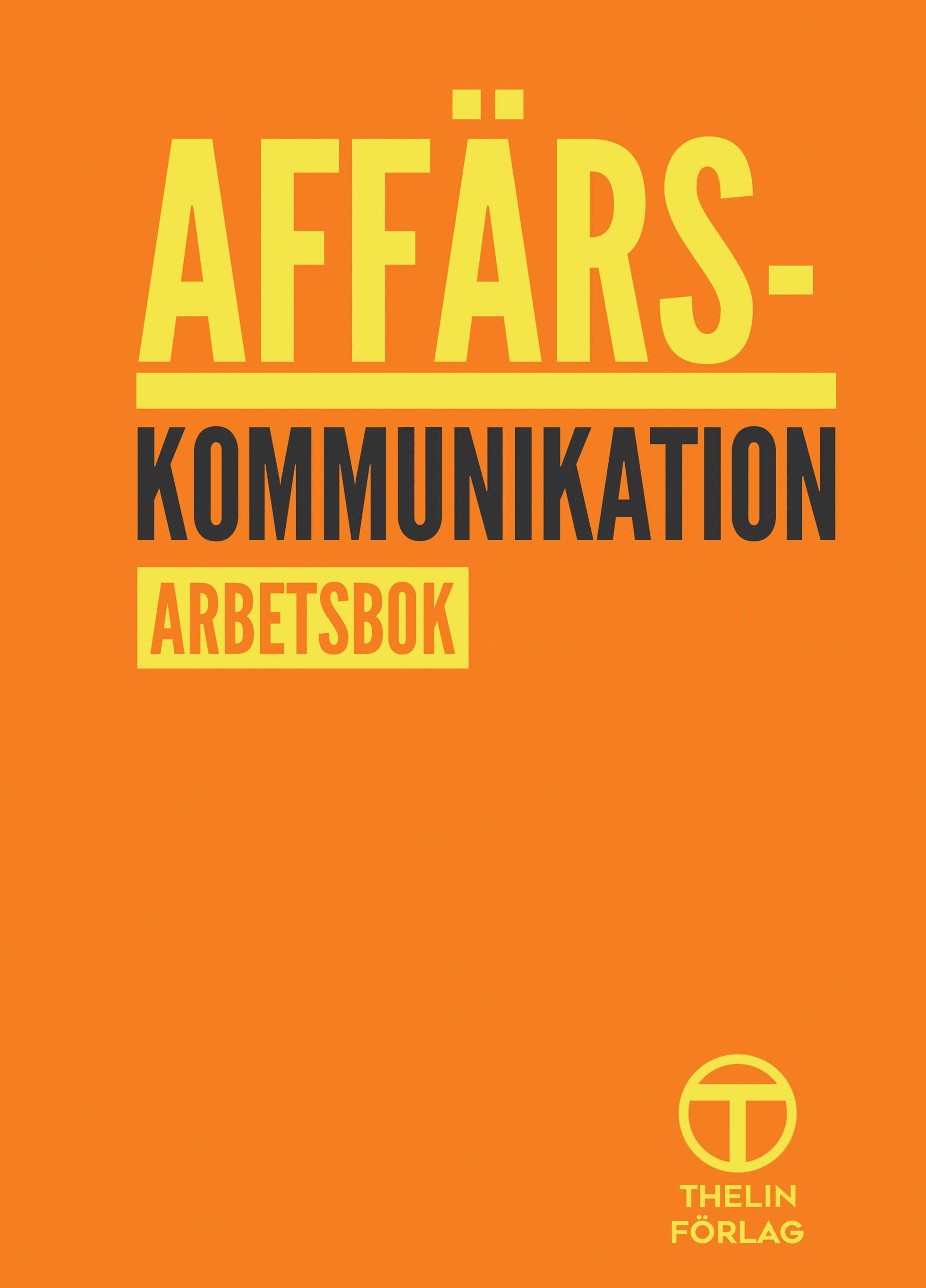 Affärskommunikation - Arbetsbok