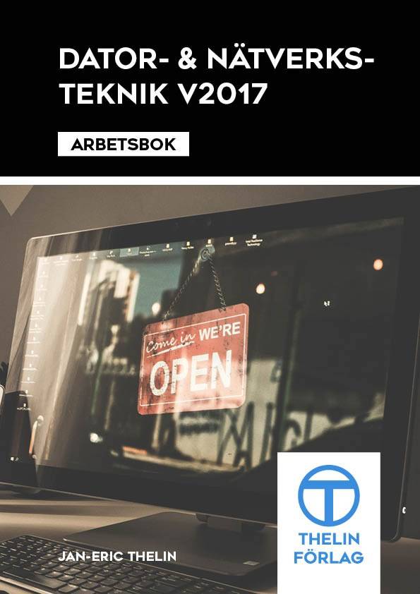 Dator- och Nätverksteknik V2017 - Arbetsbok