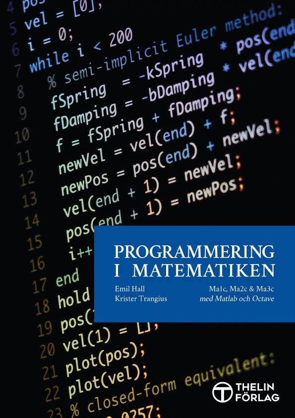 Programmering i Matematiken - Mathlab och Octave