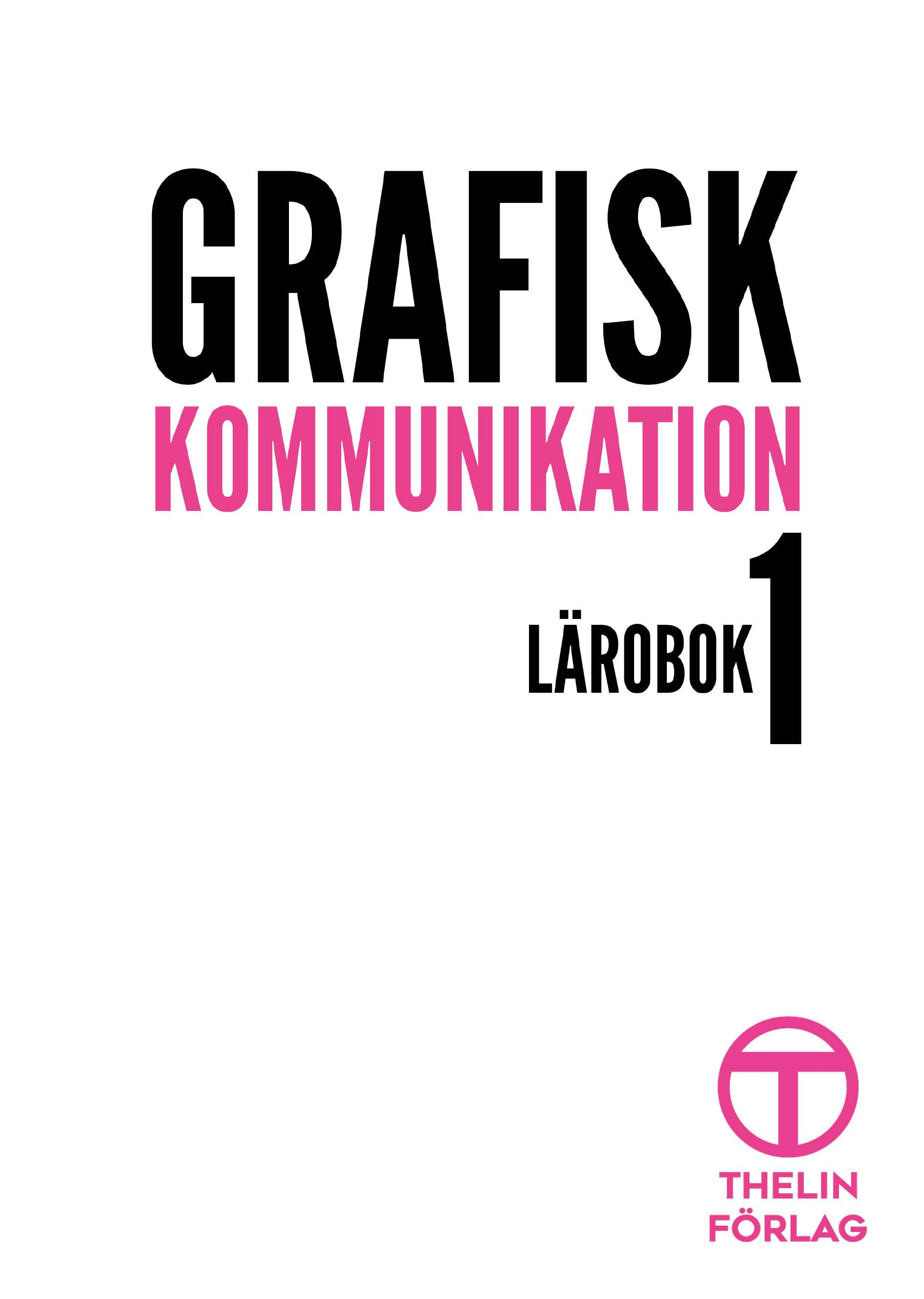 Grafisk Kommunikation 1