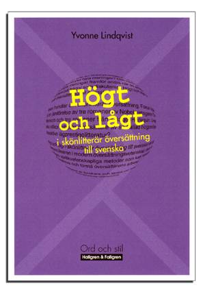 Högt och lågt i skönlitterär översättning till svenska