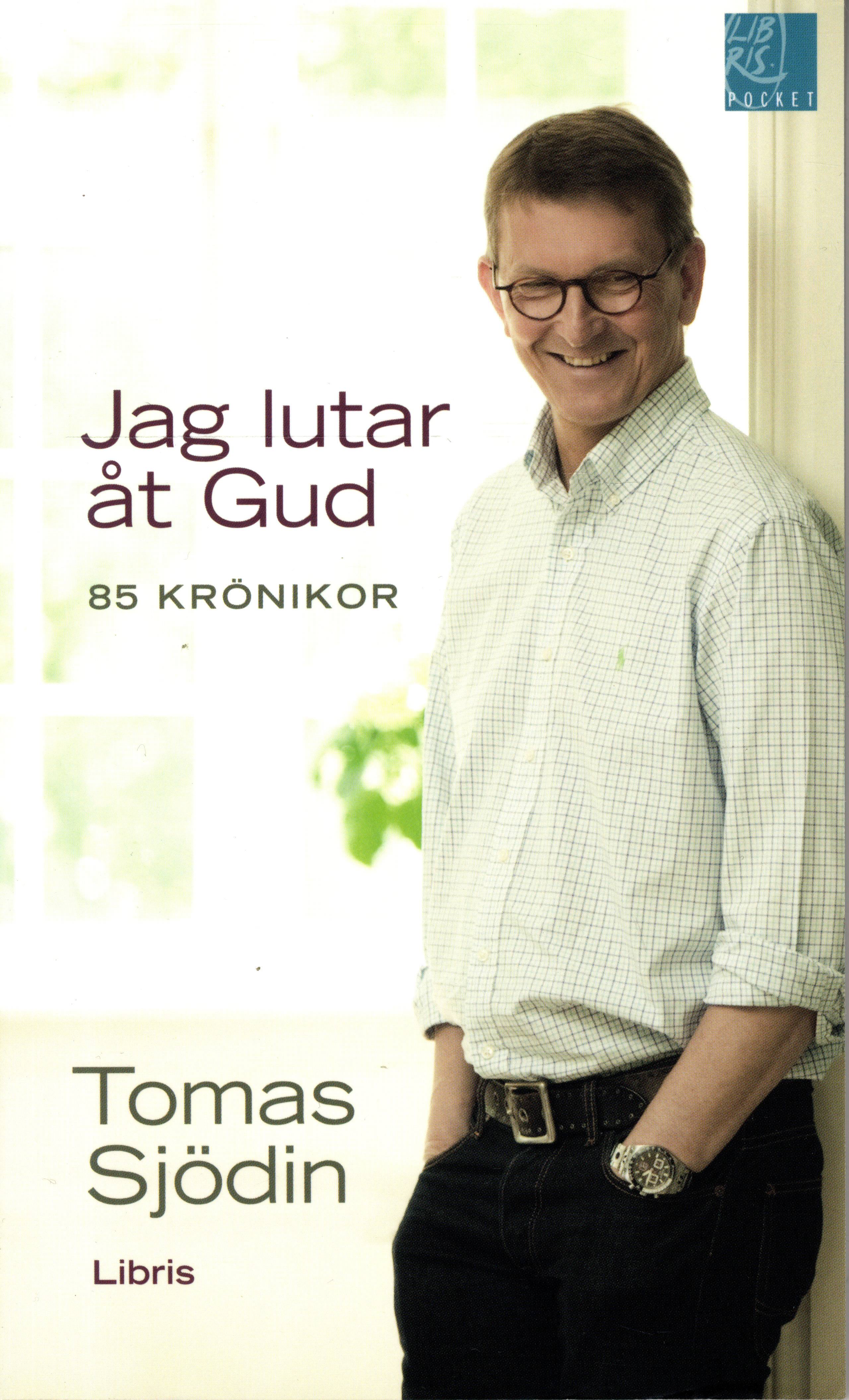 Jag lutar åt Gud : 85 krönikor