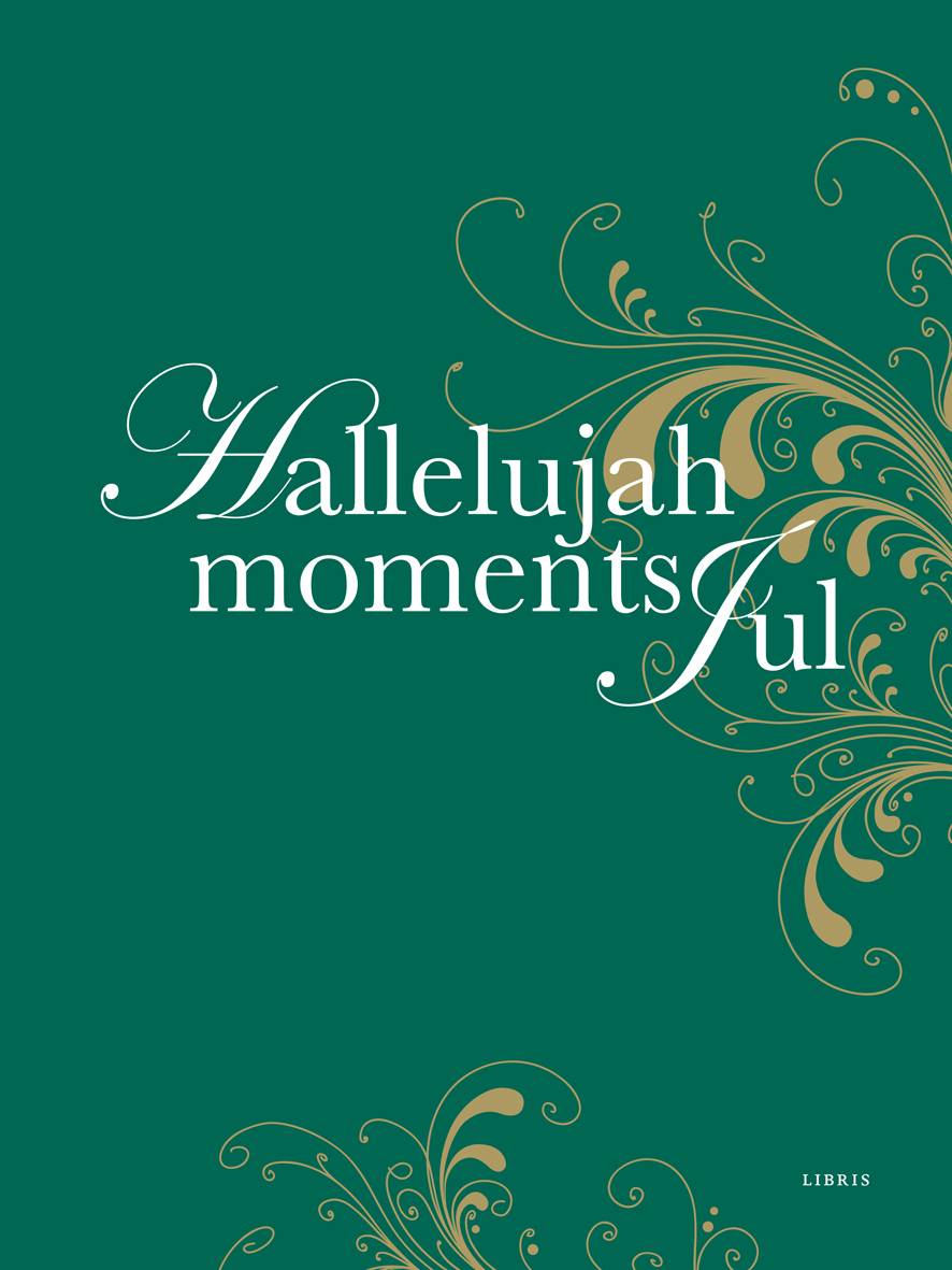 Hallelujah Moments Jul
