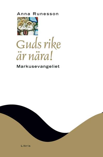 Guds rike är nära! : Markusevangeliet