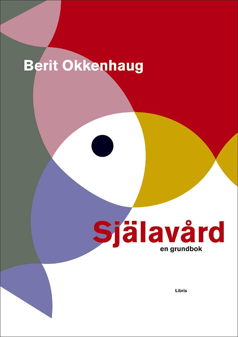 Själavård : en grundbok