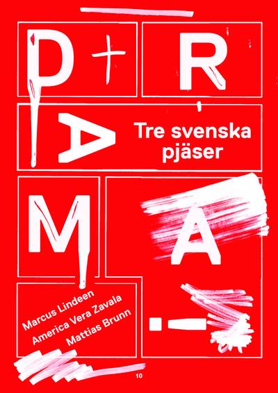 Drama! : Tre svenska pjäser