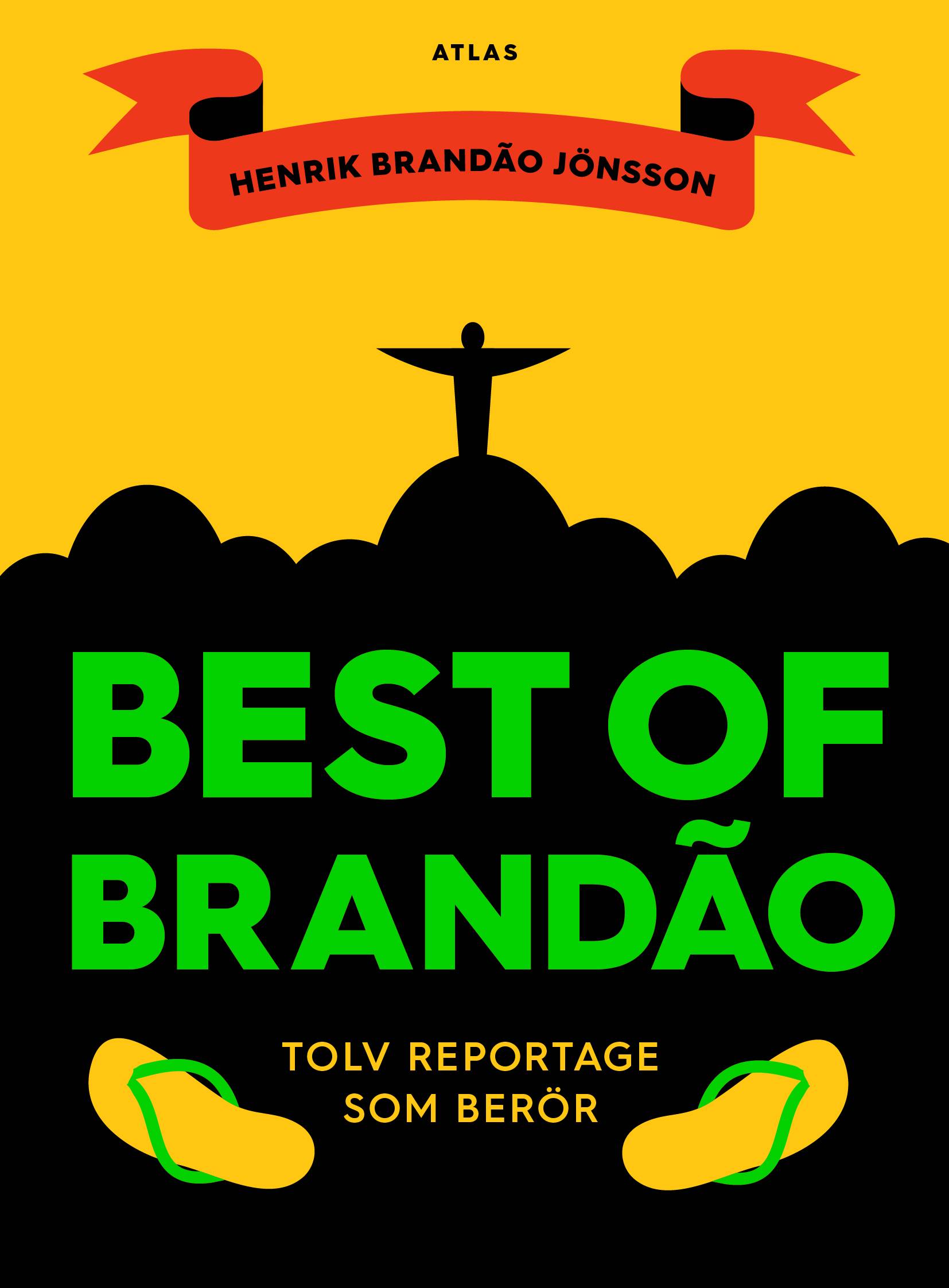 Best of Brandao : tolv reportage som berör